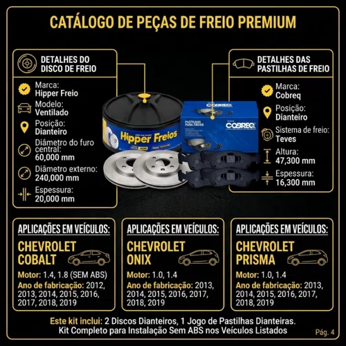 Kit Disco Pastilha Dianteiro Chevrolet Cobalt Onix E Prisma