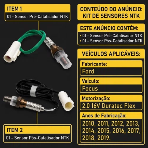 Kit Sonda Lambda Pré E Pós Ntk Para Ford Focus 2010 A 2019