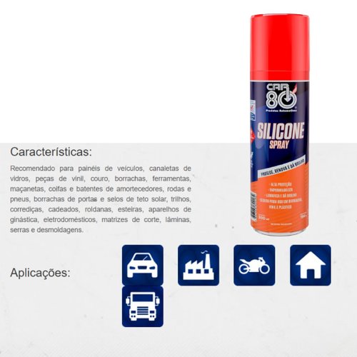 Silicone Spray Car 80 300ml Lubrifica Protege E Dá Brilho